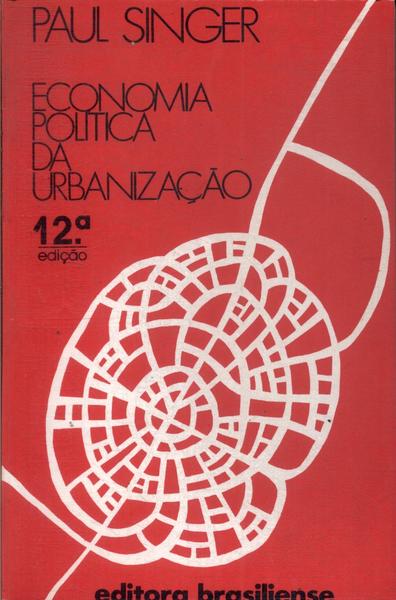 Economia Política Da Urbanização