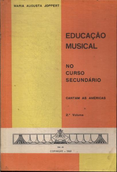 Educação Musical Vol 2