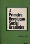 A Primeira Revolução Social Brasileira