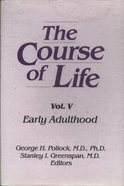 The Course Of Life Vol 5