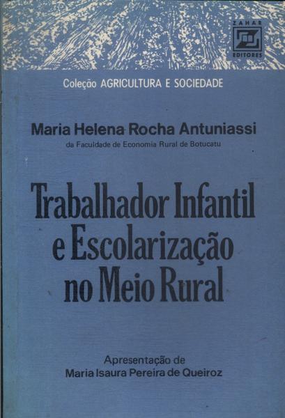 Trabalhador Infantil E Escolarização No Meio Rural