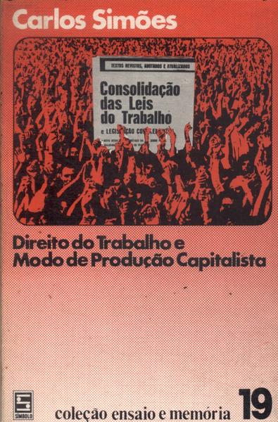 Direito Do Trabalho E Modo De Produção Capitalista (1979)