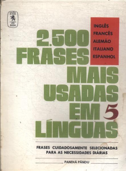 2.500 Frases Mais Usadas Em 5 Línguas