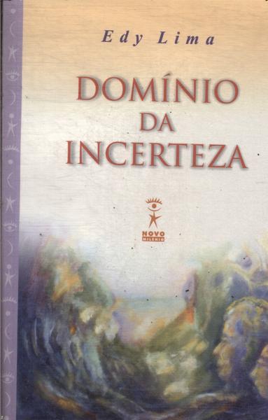 Domínio Da Incerteza