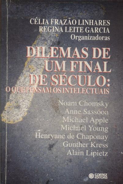 Dilemas De Um Final De Século