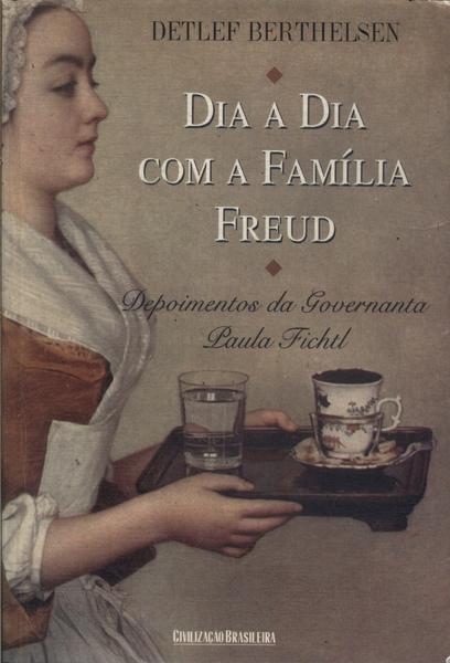Dia A Dia Com A Família Freud