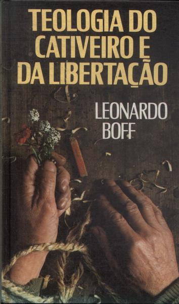 Teologia Do Cativeiro E Da Libertação