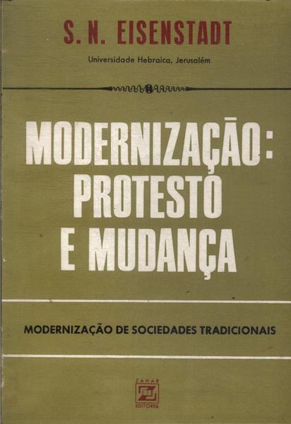 Modernização: Protesto E Mudança