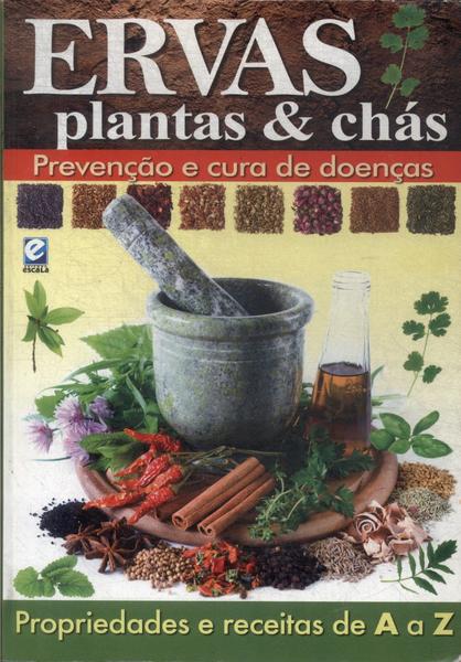 Ervas, Plantas E Chás