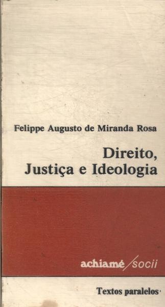 Direito, Justiça E Ideologia (1980)