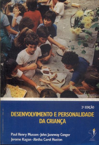 Desenvolvimento E Personalidade Da Criança