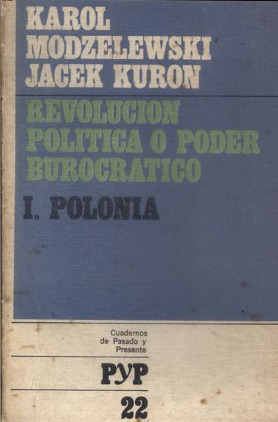 Revolucion Politica O Poder Burocratico