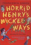 Horrid Henry's Wickend Ways