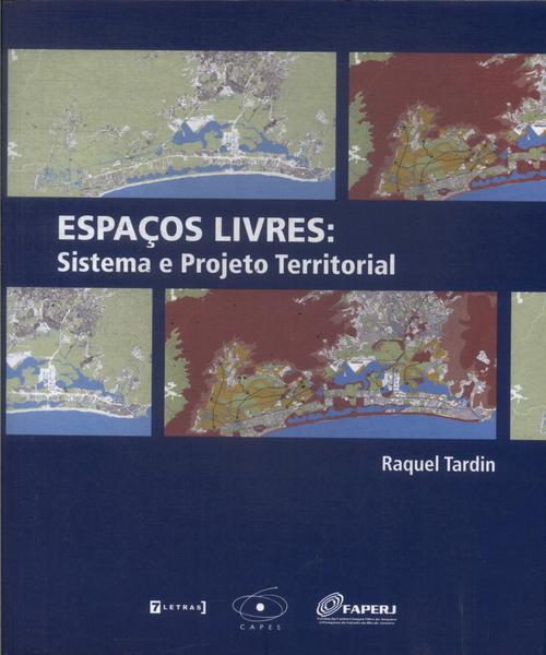 Espaços Livres: Sistema E Projeto Territorial