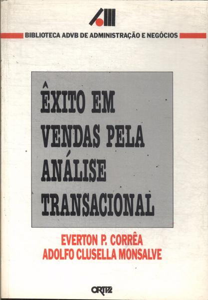 Êxito Em Vendas Pela Análise Transacional