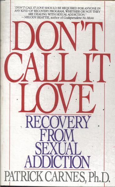 Don't Call It Love