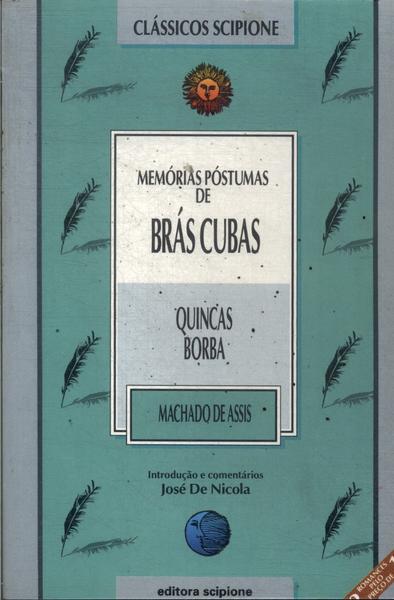 Memórias Póstumas De Brás Cubas - Quincas Borba