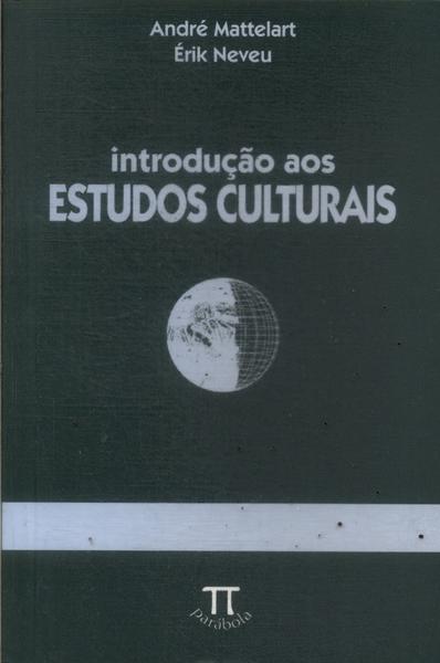 Introdução Aos Estudos Culturais