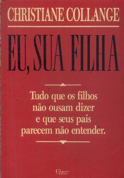 Eu, Sua Filha