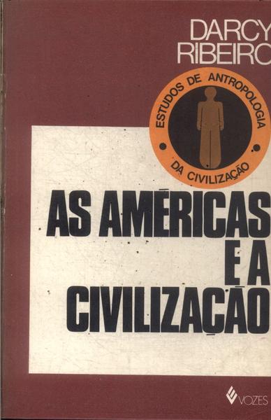 As Américas E A Civilização