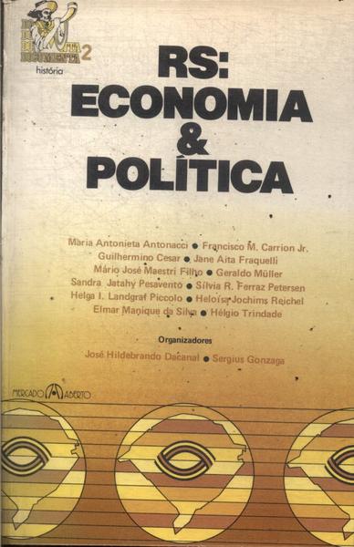 Rs: Economia E Política