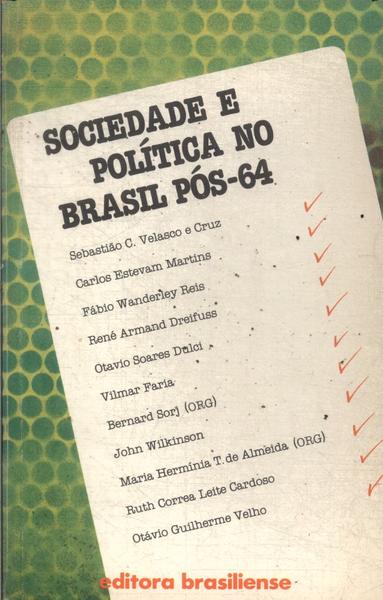 Sociedade E Política No Brasil Pós-64