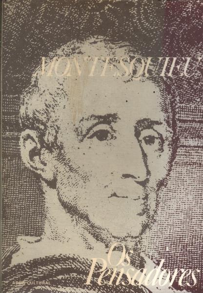 Os Pensadores: Montesquieu