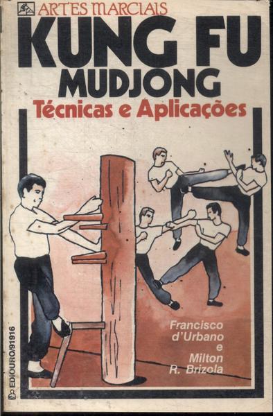 Kung Fu- Mudjong
