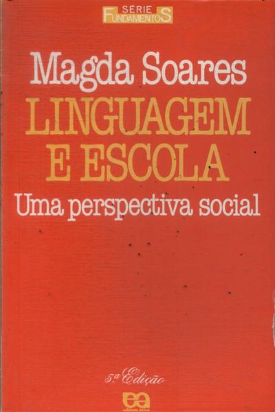 Linguagem E Escola