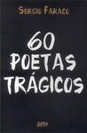 60 Poetas Trágicos