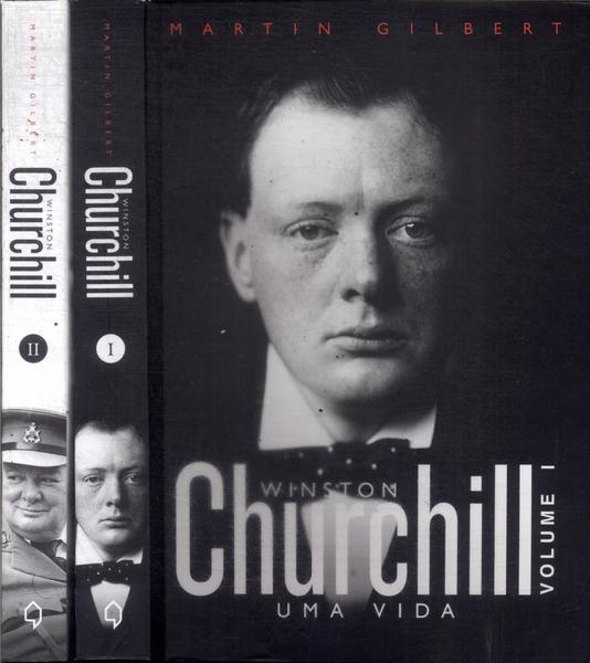 Winston Churchill: Uma Vida (2 Volumes)