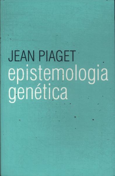 Epistemologia Genética