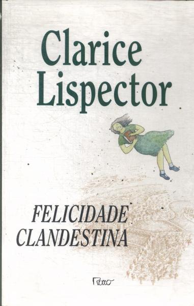 Felicidade Clandestina