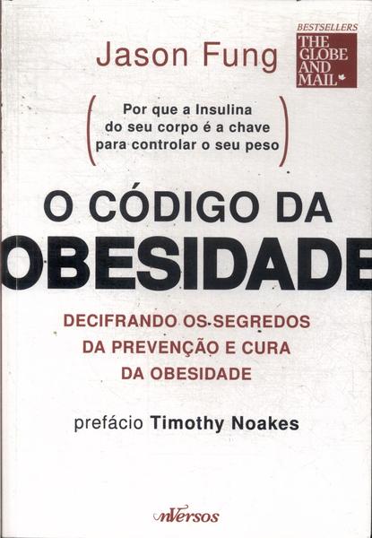 O Código Da Obesidade