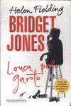 Bridget Jones: Louca Pelo Garoto