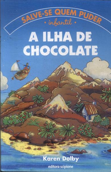 A Ilha De Chocolate