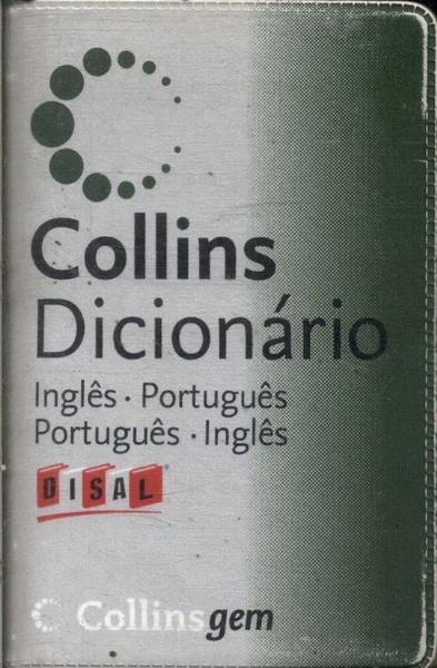 Collins Gem Dicionário Inglês-português Português-inglês (2005)