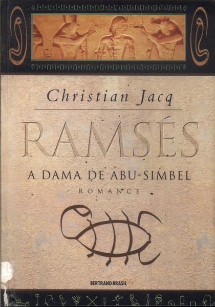Ramsés: A Dama De Abu-simbel