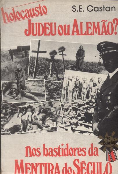 Holocausto Judeu Ou Alemão?