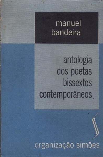 Antologia Dos Poetas Bissextos Contemporâneos
