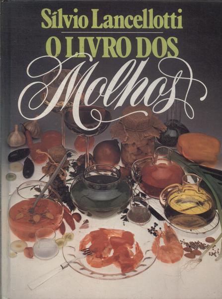 O Livro Dos Molhos