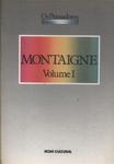 Os Pensadores: Montaigne Vol 1