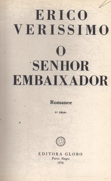 O Senhor Embaixador