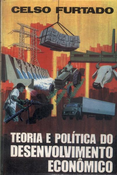 Teoria E Política Do Desenvolvimento Econômico