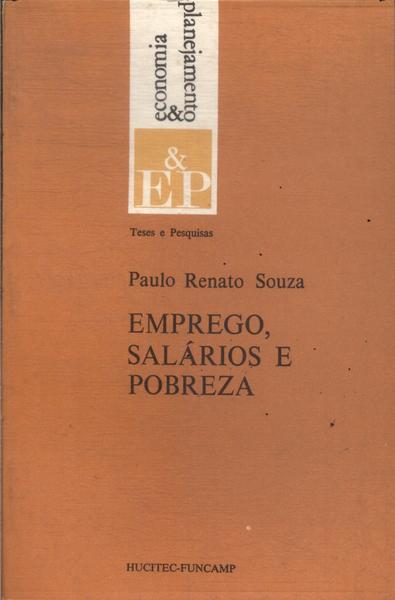 Emprego, Salários E Pobreza