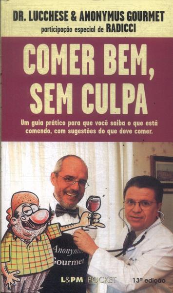 Comer Bem, Sem Culpa