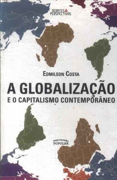 A Globalização E O Capitalismo Contemporâneo