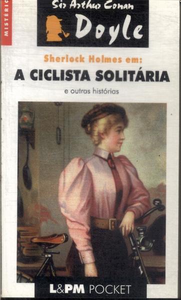 A Ciclista Solitária