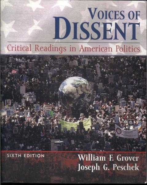 Voices Of Dissent: Critical Readings In American Politics