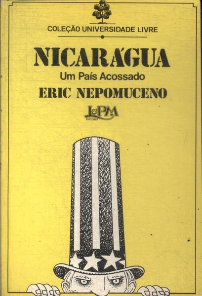 Nicarágua: Um País Acossado
